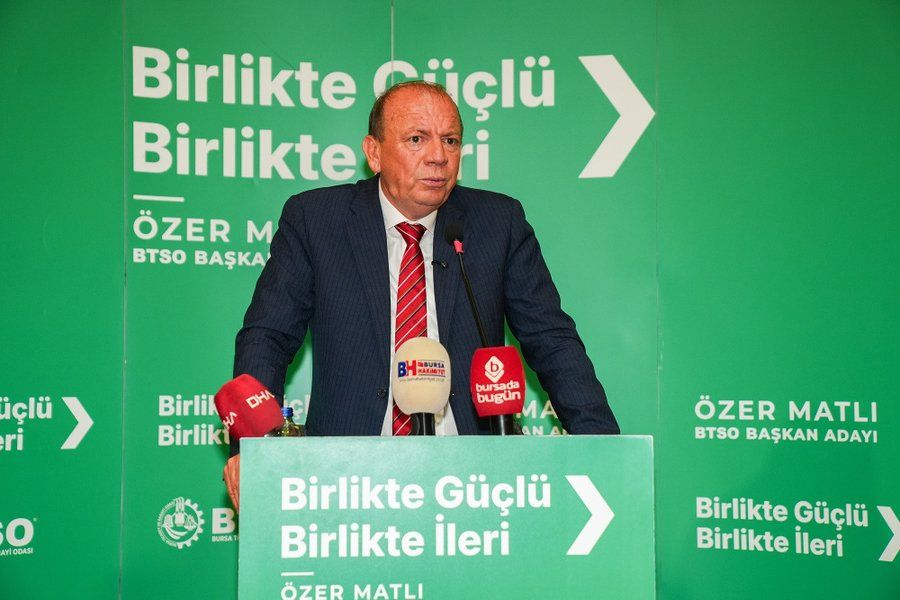 BTSO'da Özer Matlı dönemi