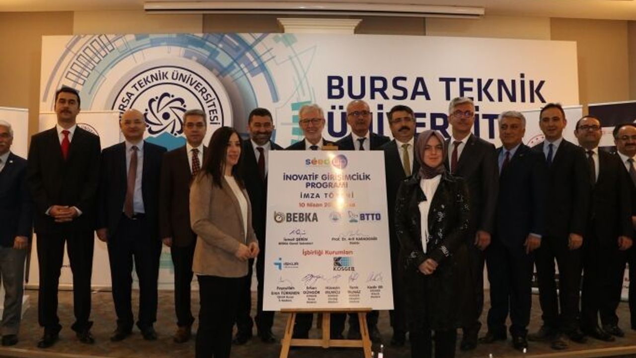Dev programda imzalar atıldı!  “Yeni Nesil Girişimcilik Şehri Bursa”