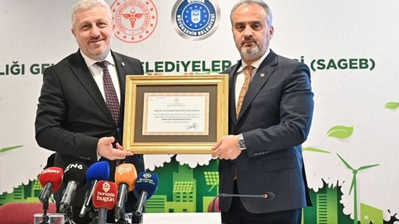 SAĞLIĞI GELİŞTİREN İLK BÜYÜKŞEHİR BURSA OLDU