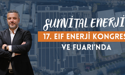 SUNVİTAL ENERJİ, “17. EIF ENERJİ KONGRESİ VE FUARI"NDA