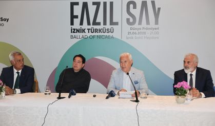 21 Haziran’da dünya İznik’i dinleyecek