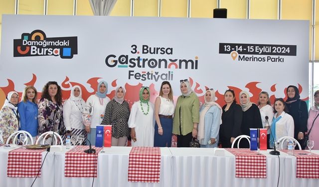 BURSA'DA GASTRONOMİ FESTİVALİ'NDE GERİ SAYIM BAŞLADI