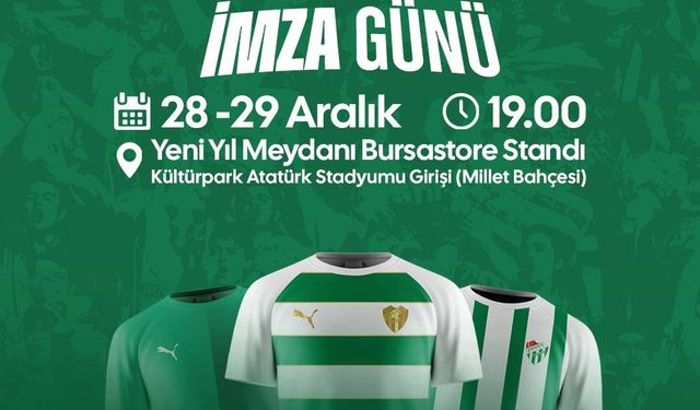 Bursa Yeni Yıl Meydanı’nda Bursaspor imza günü yapacak