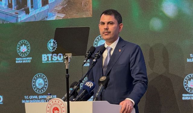 Bakan Kurum'dan Bursa'da kentsel dönüşüm açıklaması
