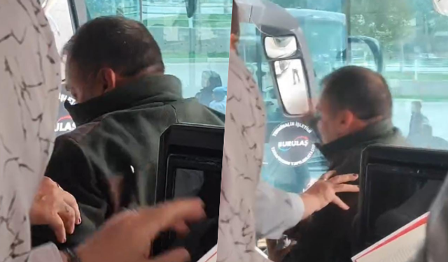 Bursa'da otobüste yumruklu kavga kamerada