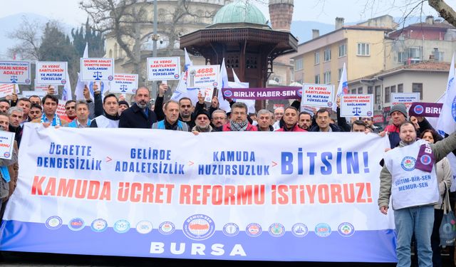 Memur-Sen Bursa: Ücrette dengesizlik, gelirde adaletsizlik bitsin