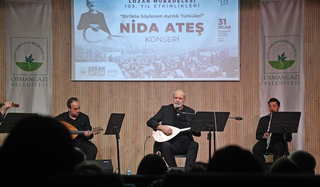 Osmangazi’de Mübadele Acıları Türkülerle Anlatıldı