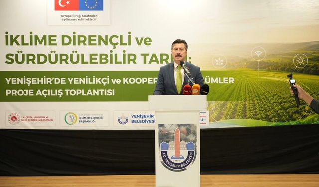 Yenişehir’de tarımda dijital dönüşüm:  464 bin Euro’luk dev proje hayata geçiyor!