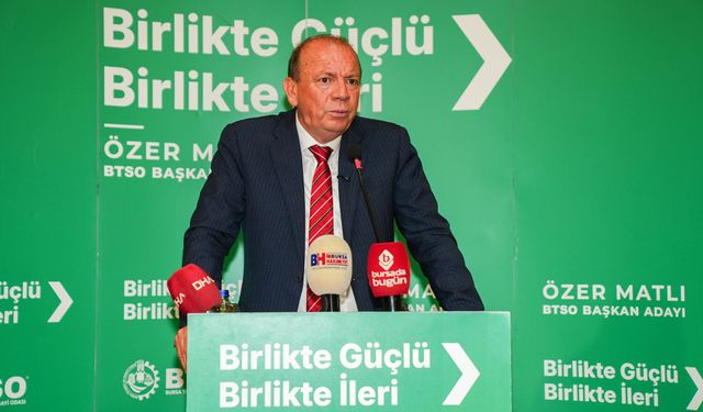 Özer Matlı’dan Bursa için lojistik merkez, ticaret ağı ve KOBİ desteği mesajı