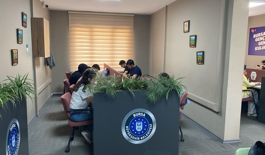 Bursa'da gençlik merkezleri, sınav haftasında 24 saat açık