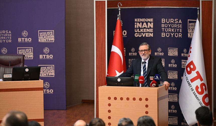 BTSO Başkanı İbrahim Burkay 2030 vizyonunu açıkladı