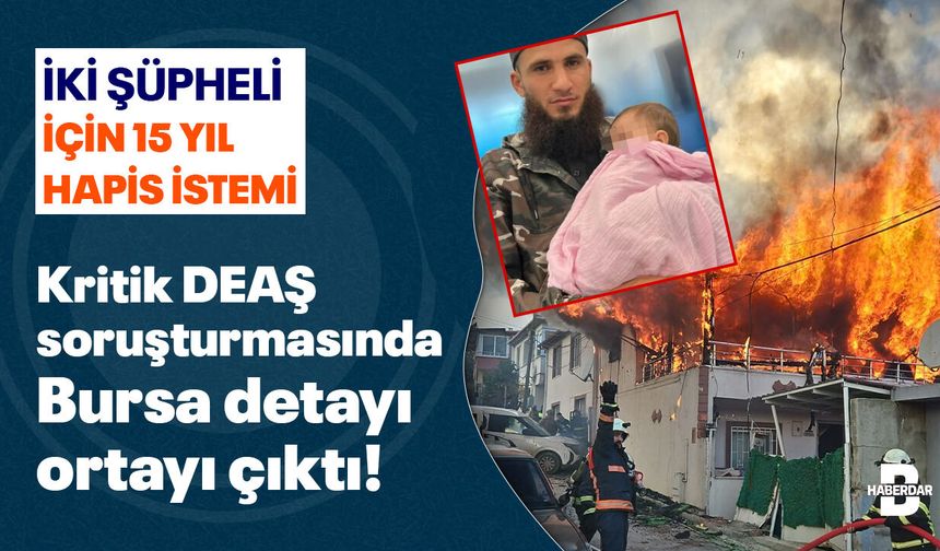 DEAŞ soruşturmasında Bursa detayı ortayı çıktı!