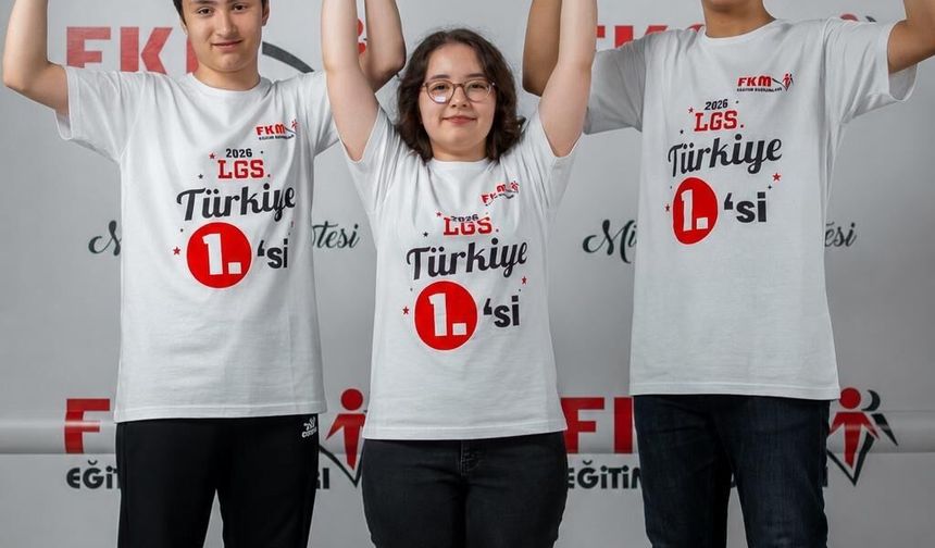 FKM Eğitim Kurumları, 2026 LGS'de 3 Türkiye Birincisi Çıkardı